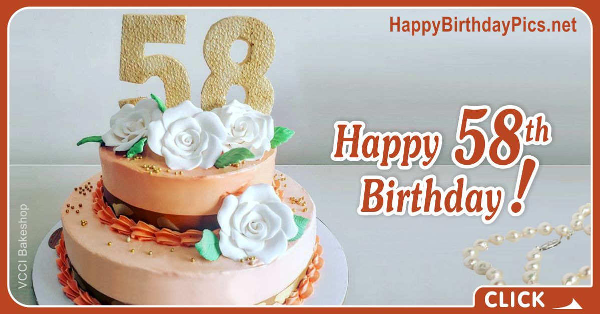 Happy 58th Birthday Video with White Roses Card Equivalents