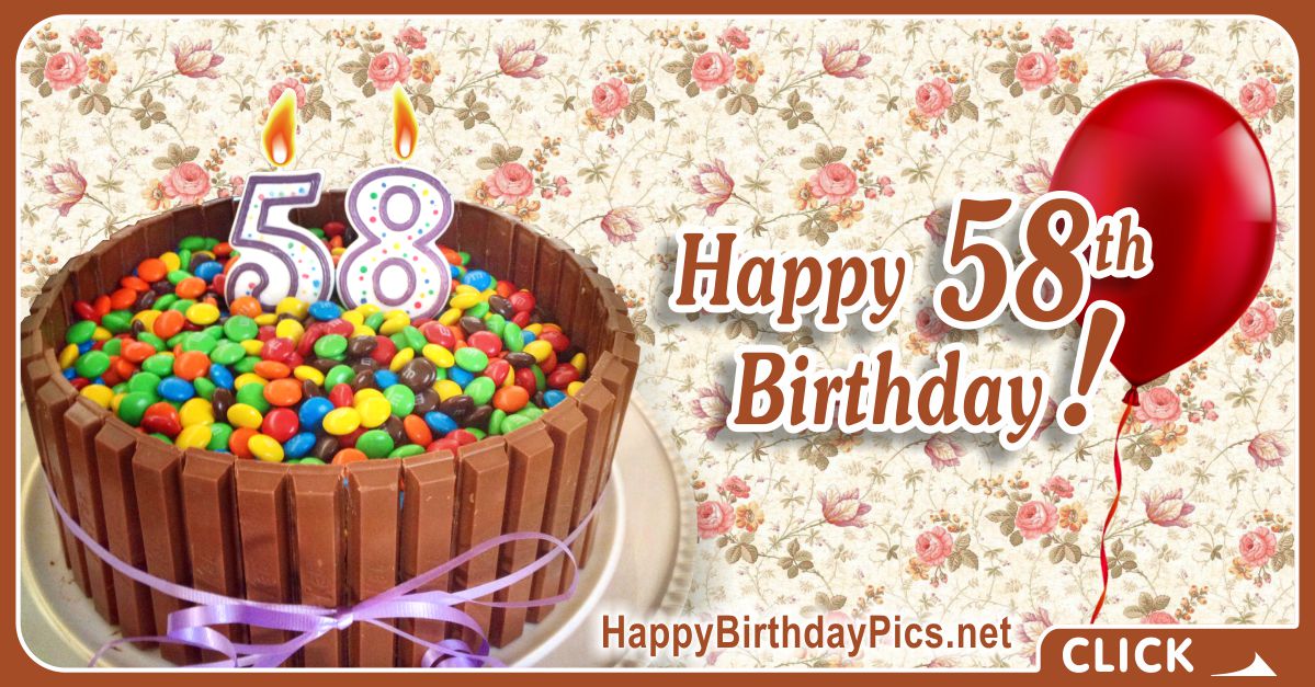 Happy 58th Birthday with Candy Basket Card Equivalents