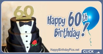 Happy 60th Birthday with Black Tuxedo
