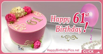Happy 61st Birthday with Motif Cake