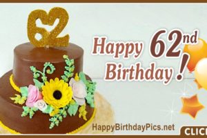 Happy 62nd Birthday with Flowers Cake