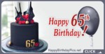 Happy 65th Birthday with Black Cake