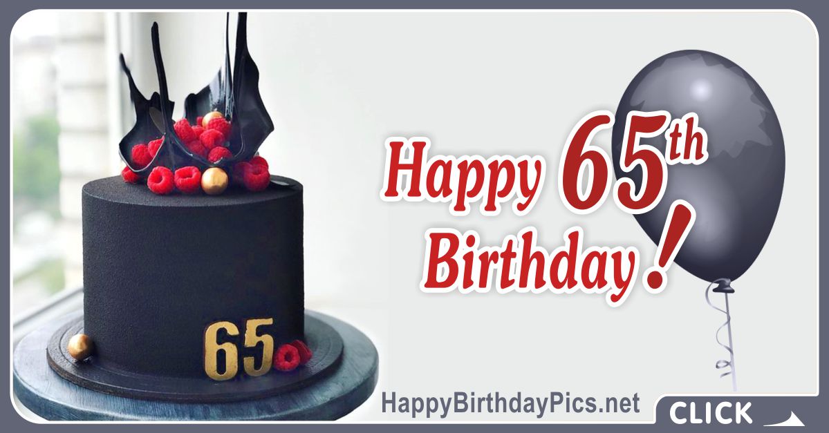 Happy 65th Birthday with Black Cake Card Equivalents
