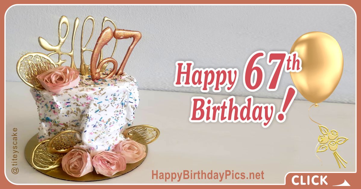 Happy 67th Birthday with Gold Ornaments Card Equivalents