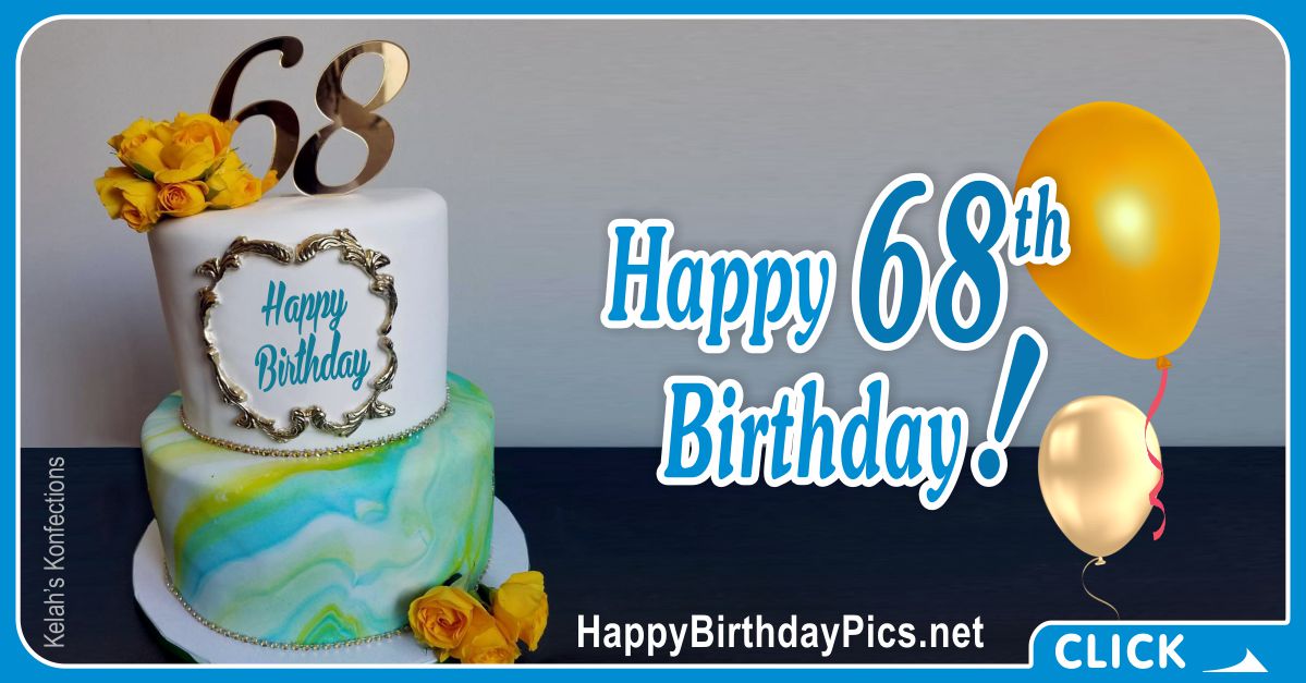 Happy 68th Birthday with Ornamental Frame Card Equivalents