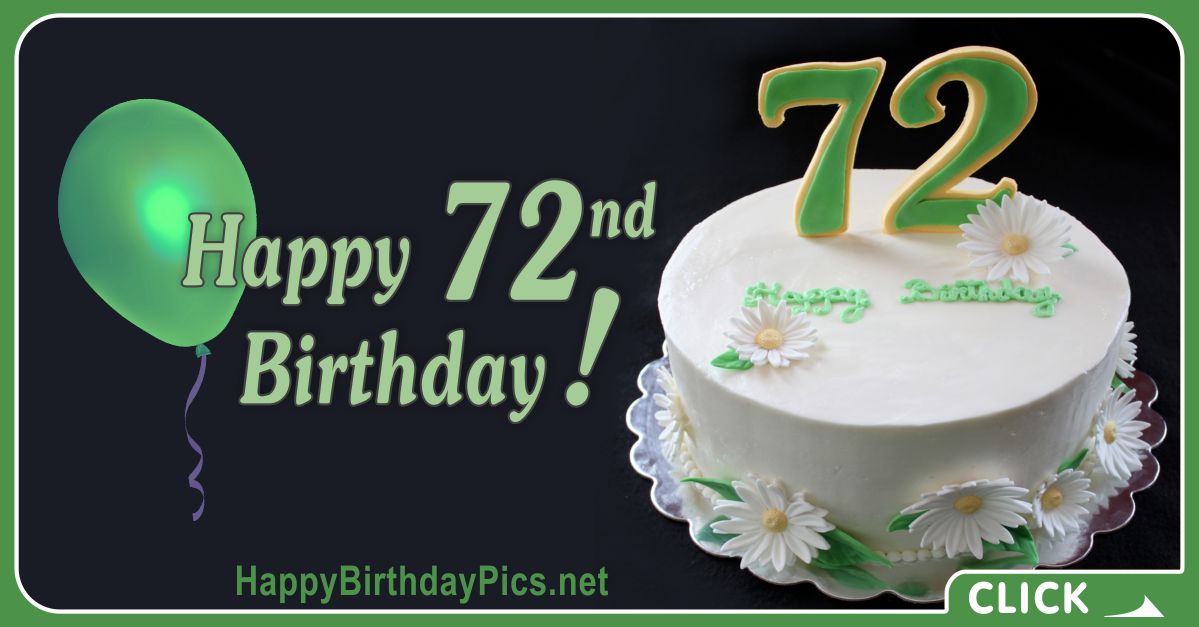 Happy 72nd Birthday with Green Card Equivalents