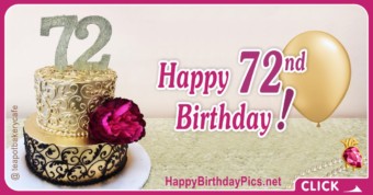 Happy 72nd Birthday with Gold Ornaments