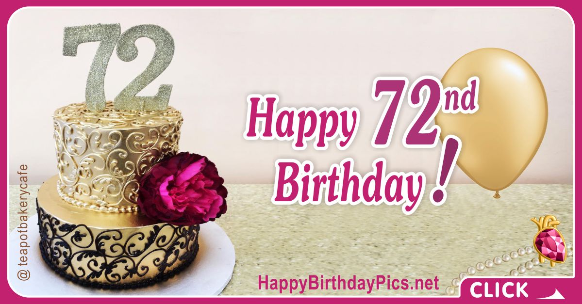 Happy 72nd Birthday with Gold Ornaments Card Equivalents