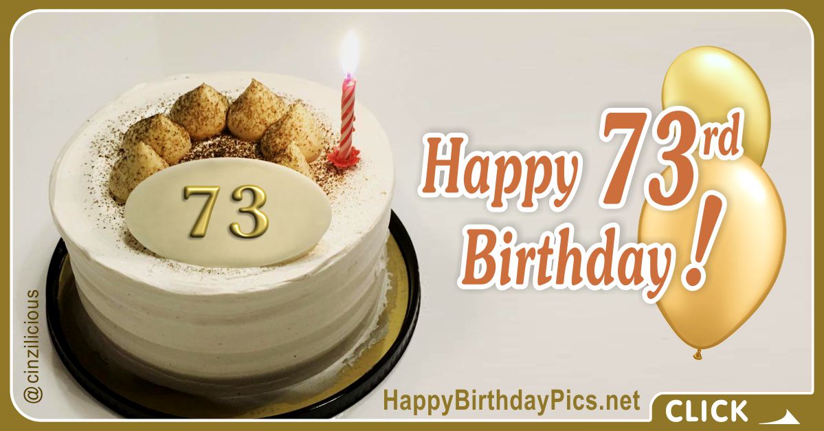 Happy 73rd Birthday Video with Gold Digits Card Equivalents