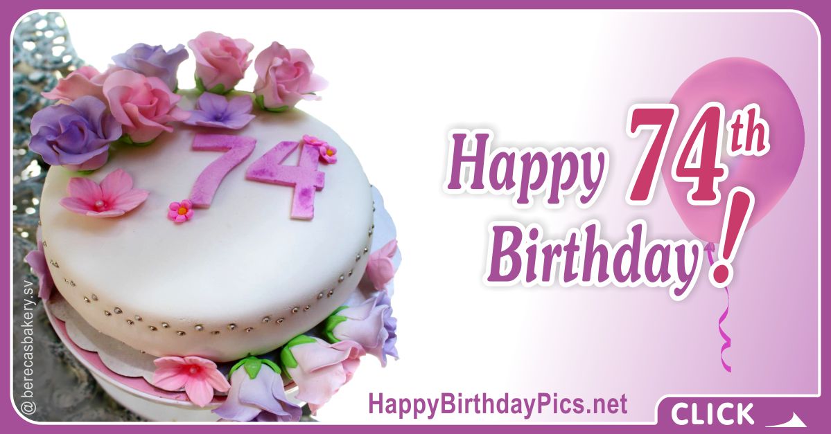 Happy 74th Birthday with Pink Theme Card Equivalents