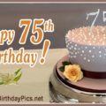 Happy 75th Birthday with Elegant Decoration