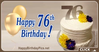 Happy 76th Birthday with Gold Flowers