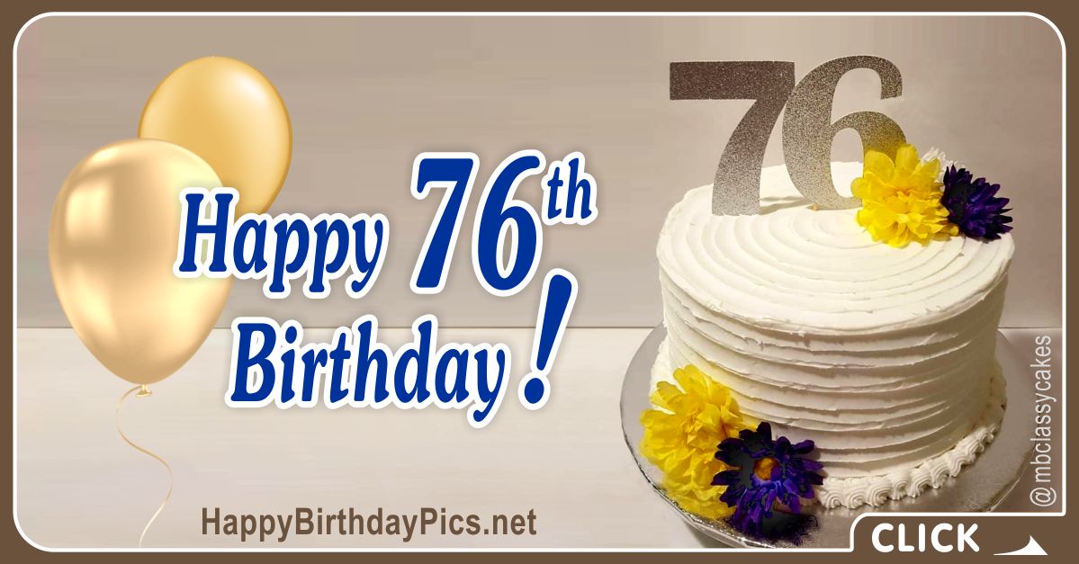 Happy 76th Birthday with Gold Flowers Card Equivalents
