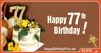 Happy 77th Birthday with Gold Brooch