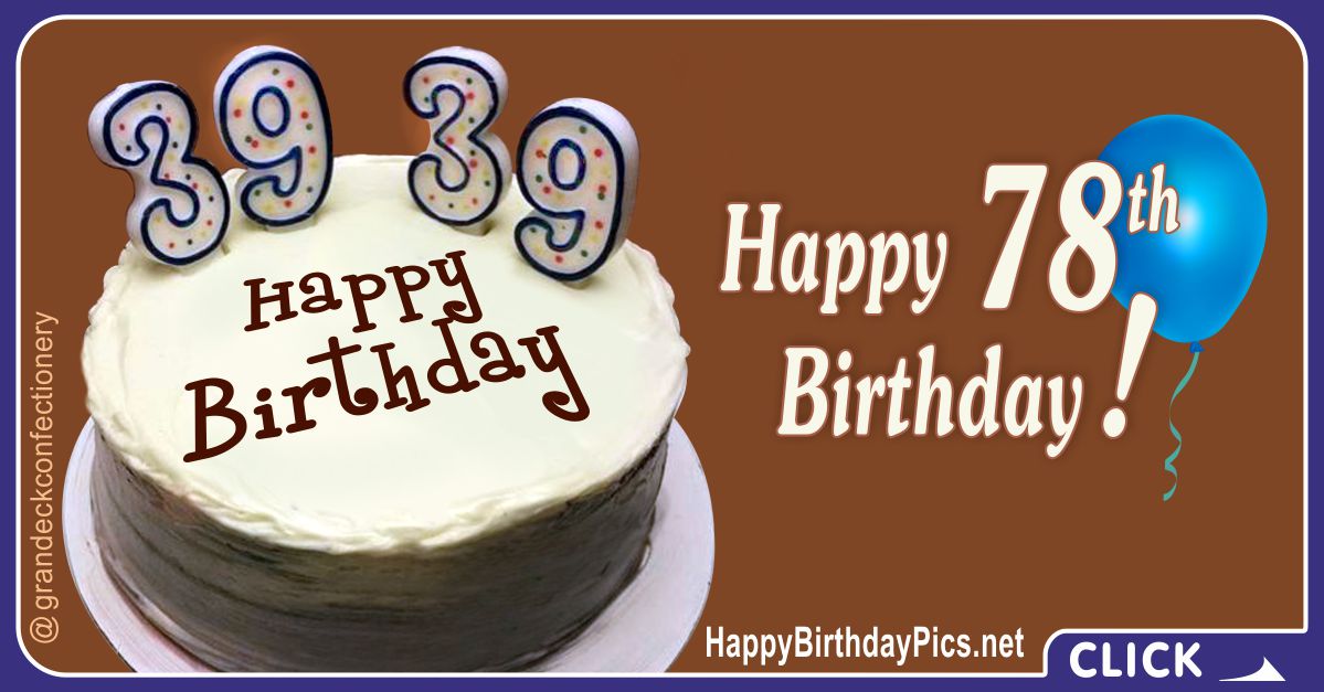 Happy 78th Birthday with Double 39 Card Equivalents