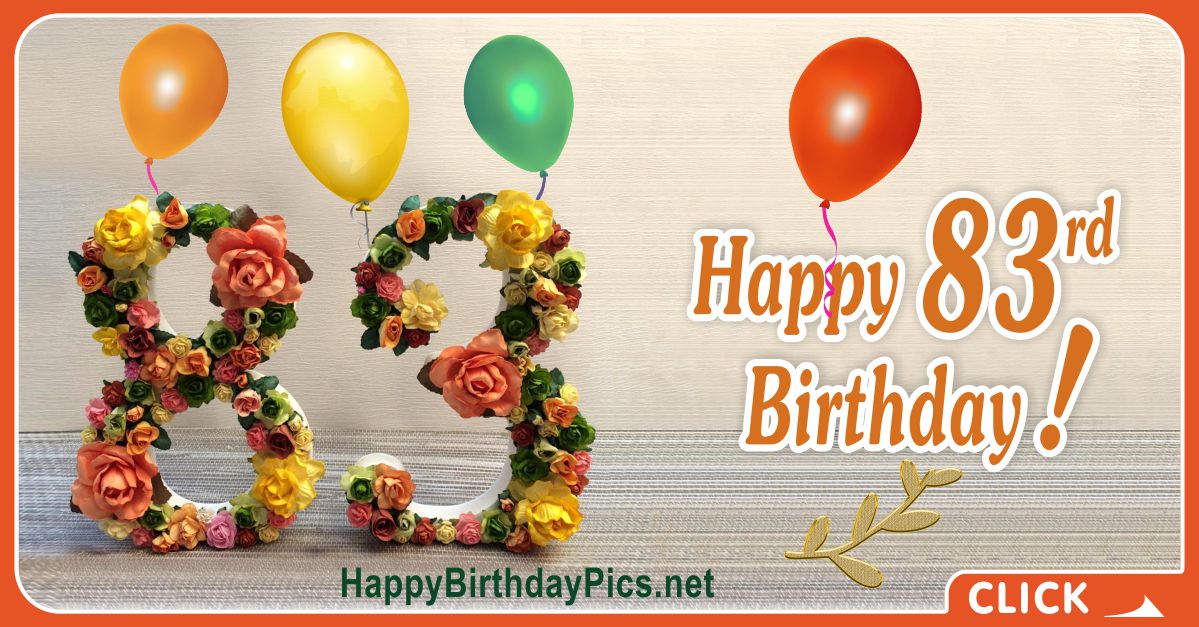 Happy 83rd Birthday with Floral Design Card Equivalents