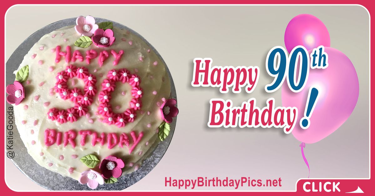 Happy 90th Birthday with Pink Flowers Card Equivalents