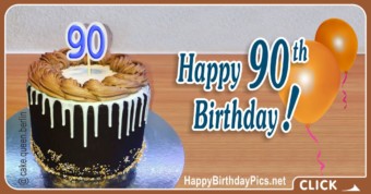 Happy 90th Birthday with Black Cake
