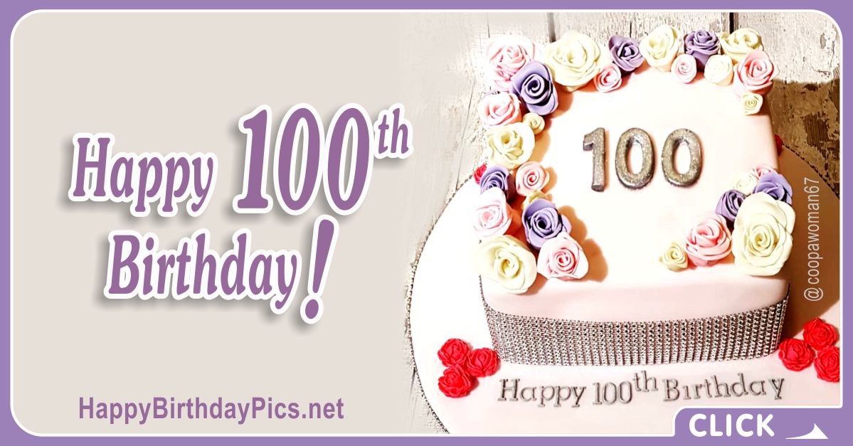 Happy 100th Birthday with Roses and Diamonds Card Equivalents