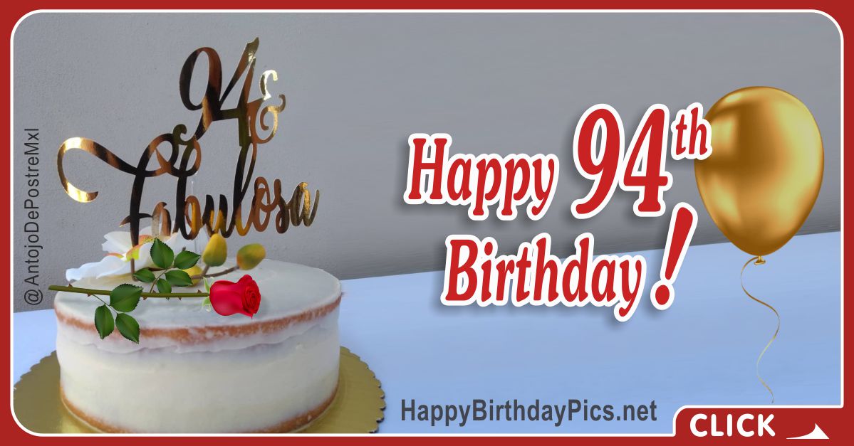 Happy 94th Birthday Video with Gold Letters - 94 and fabulous Card Equivalents