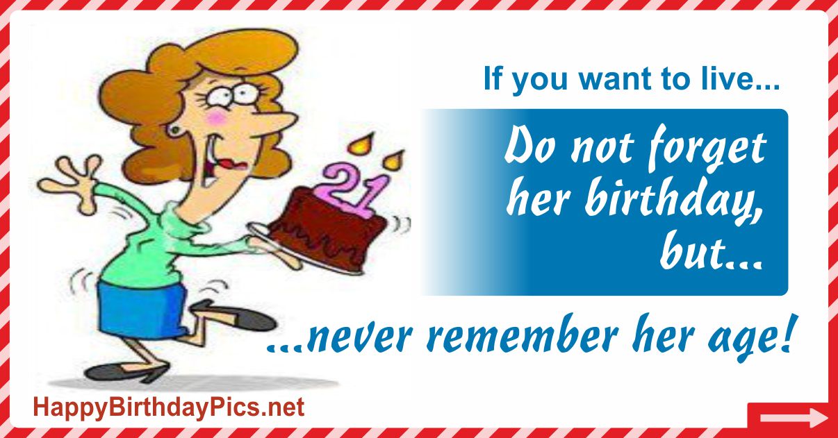 Do Not Forget Her Birthday, But... Funny Card Equivalents