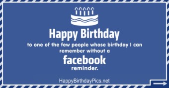 Happy Birthday, Without Facebook Reminder