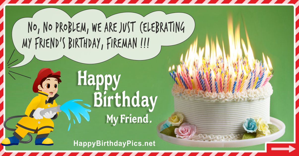 Funny Happy Birthday Card 37 No Problem Fireman