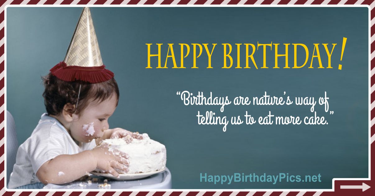 Happy Birthday - Telling Us To Eat More Cake Funny Card Equivalents