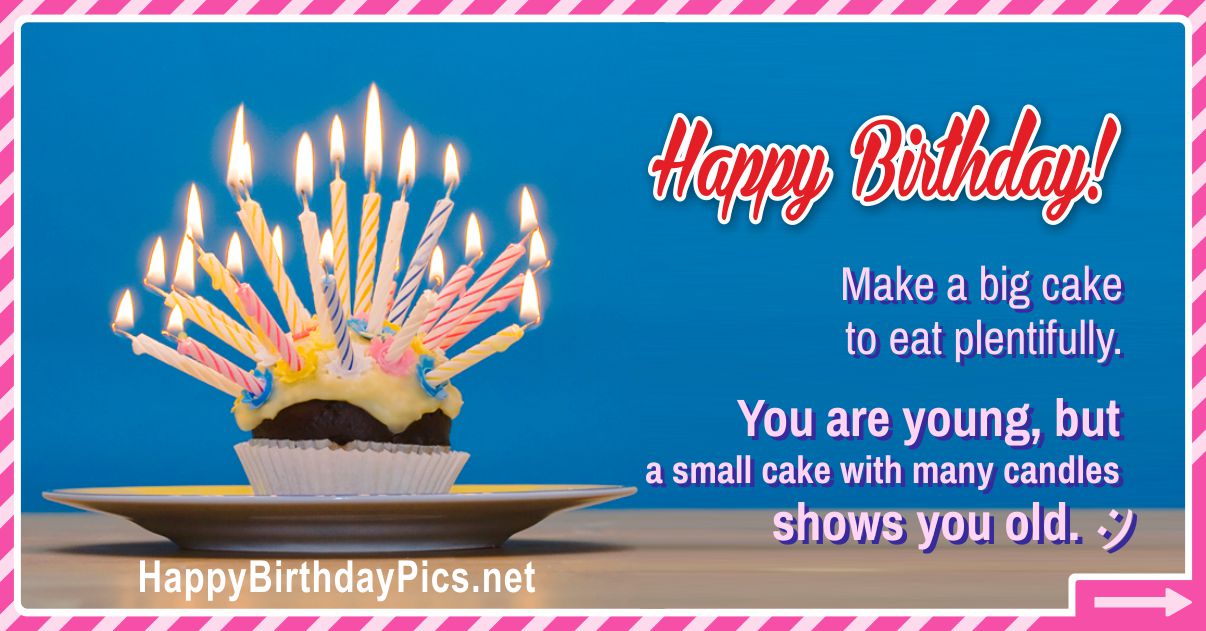 Funny Happy Birthday Card 58 Make a Big Cake to Eat