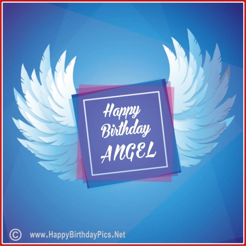 42 Wonderful Birthday Wishes for Angels