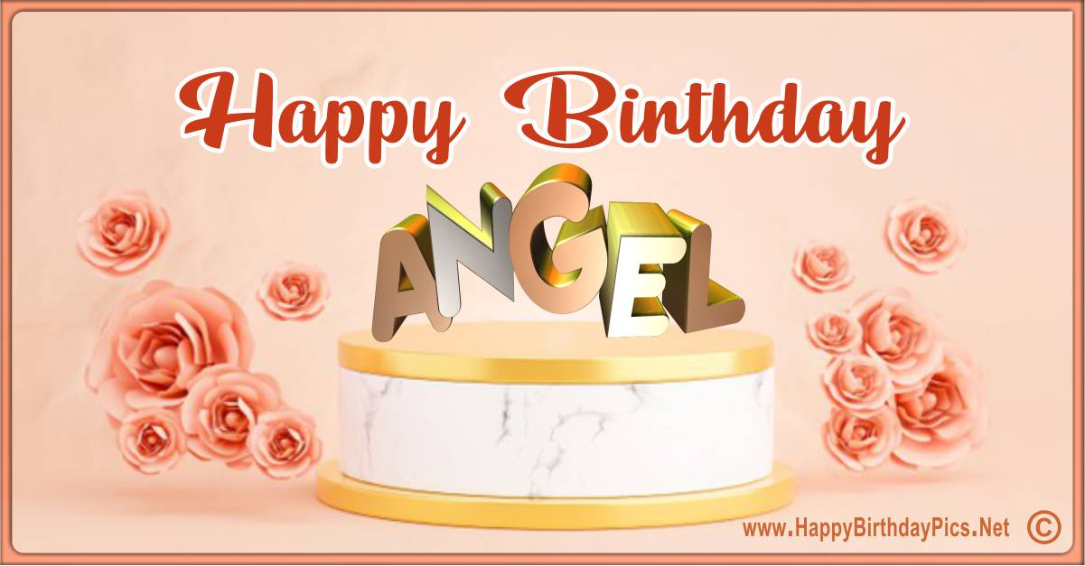 Happy Birthday Angel!