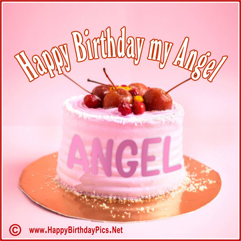 Happy Birthday Angel!