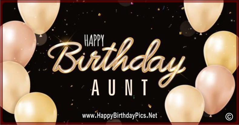 Happy Birthday Aunt!