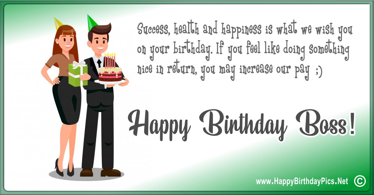 Happy Birthday Boss - Success, Health, and Happiness Funny Card Equivalents