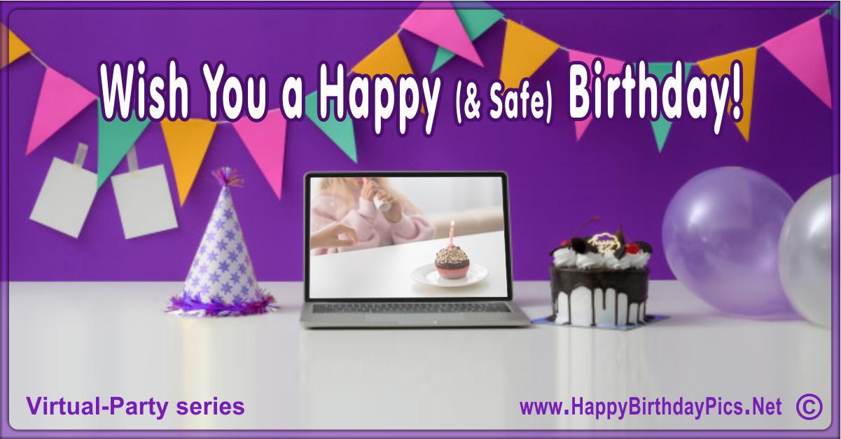 Virtual party, online birthday celebration cards