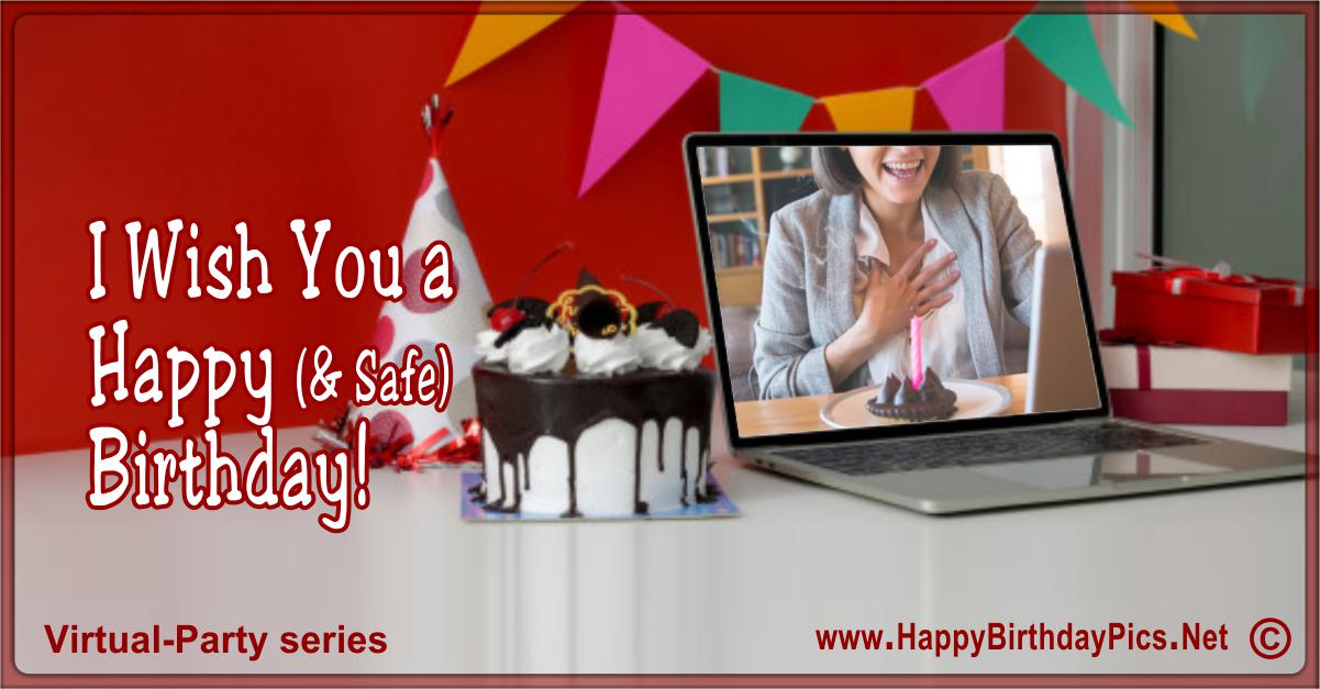 Virtual party, online birthday celebration cards