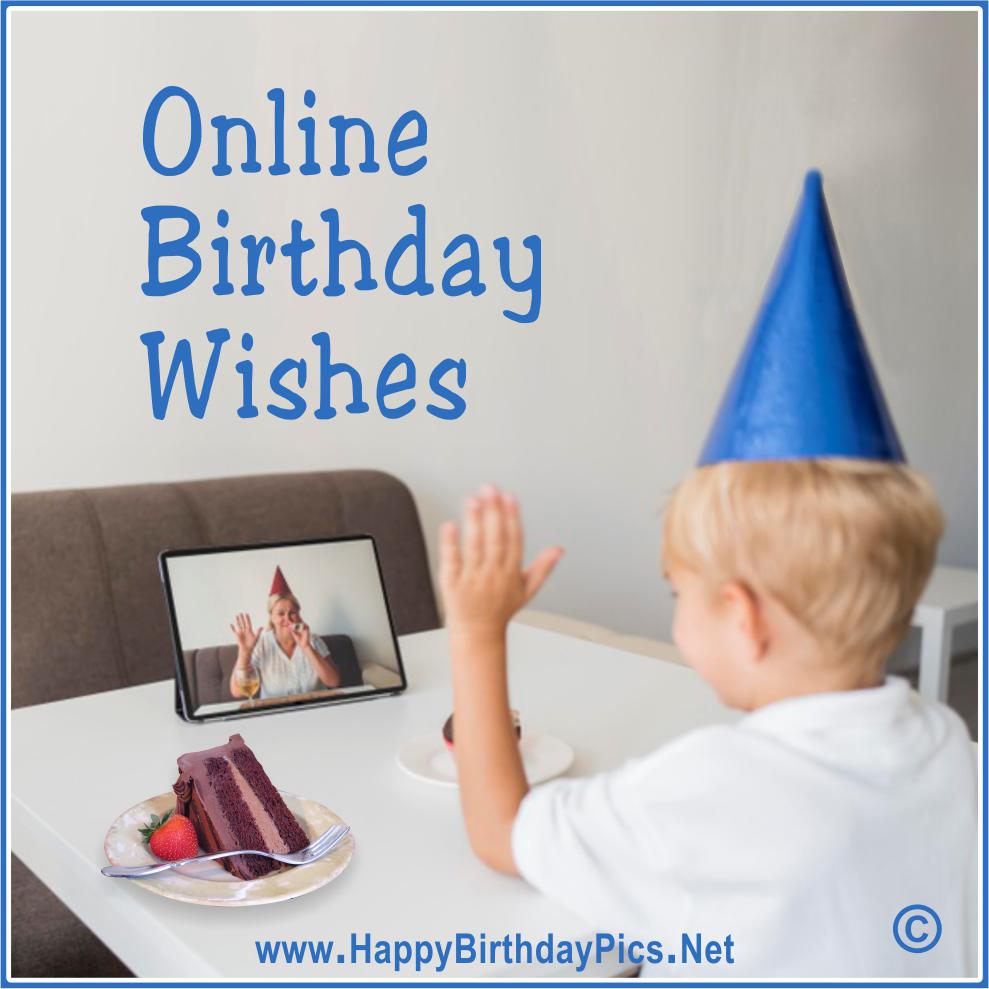 Virtual party, online birthday celebration photos
