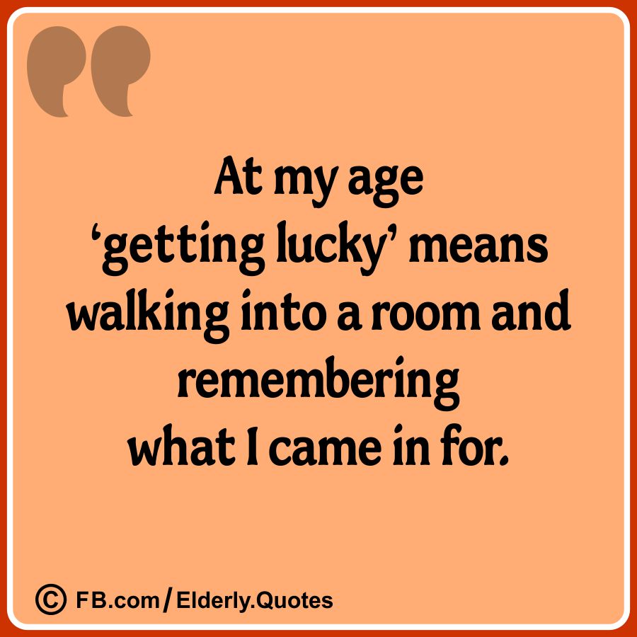 Elderly Quotes Pictures 8