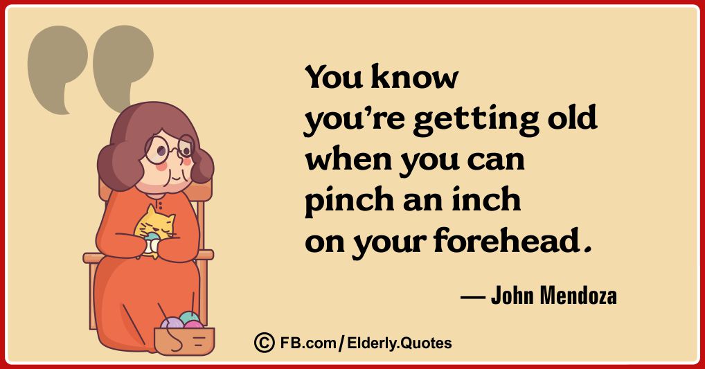 Old People Quotes Pictures 19