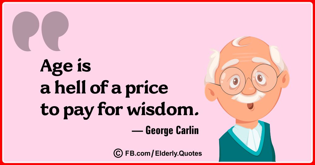 Elderly People Quotes 21