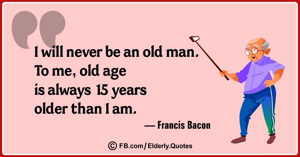 Old People Quote Pictures 27