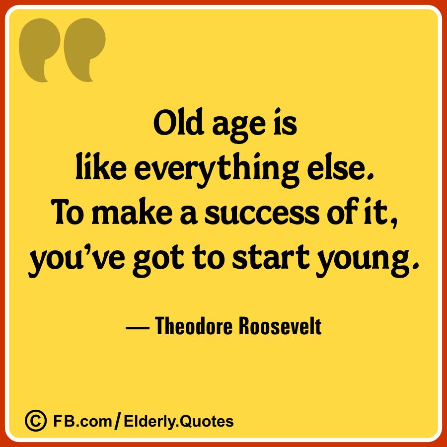 Funny and Wise Oldness Quotes 4