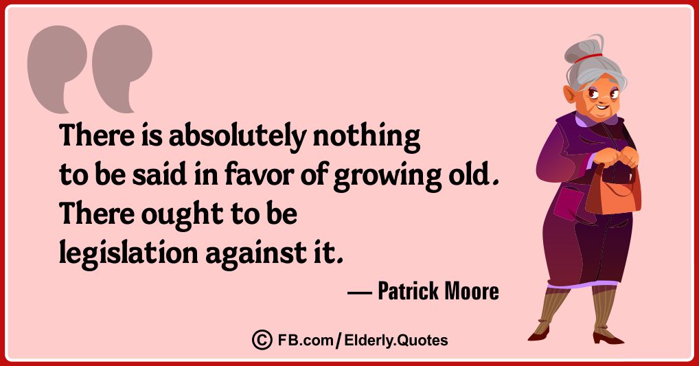 Funny - Wise Oldness Quotes 27