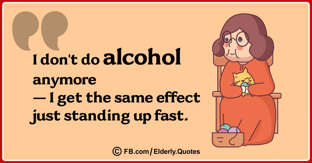 Wise and Funny Aging Quotes 9