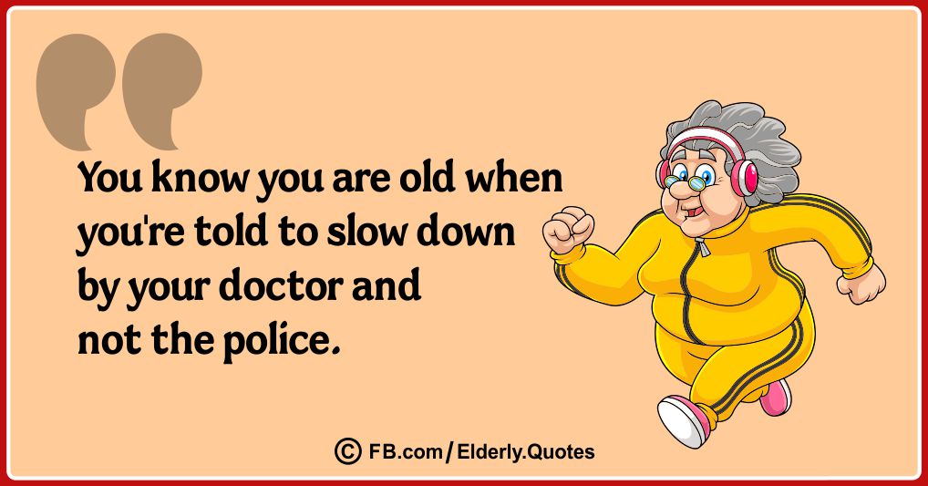 Wise and Funny Aging Quotes 25