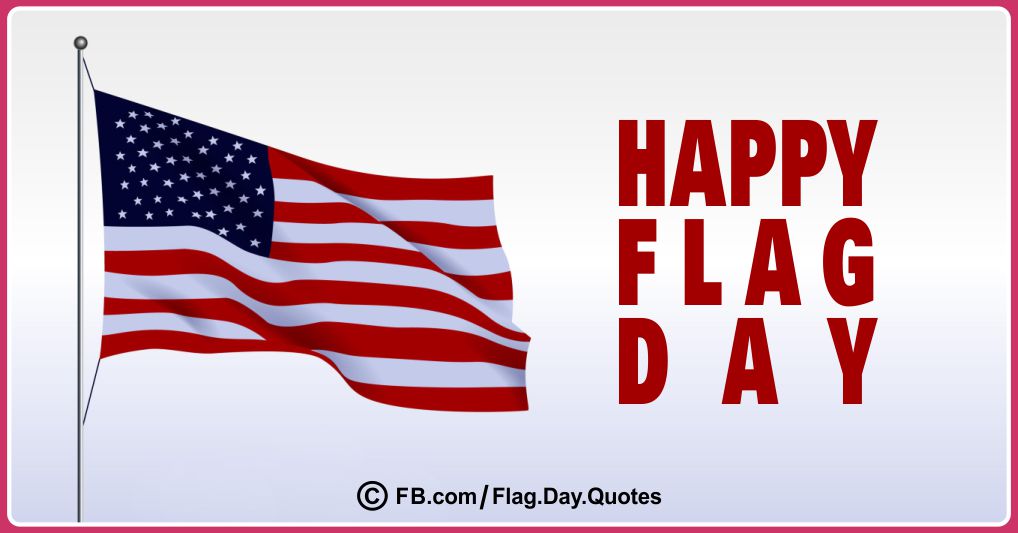 Flag Day Quotes for USA 13