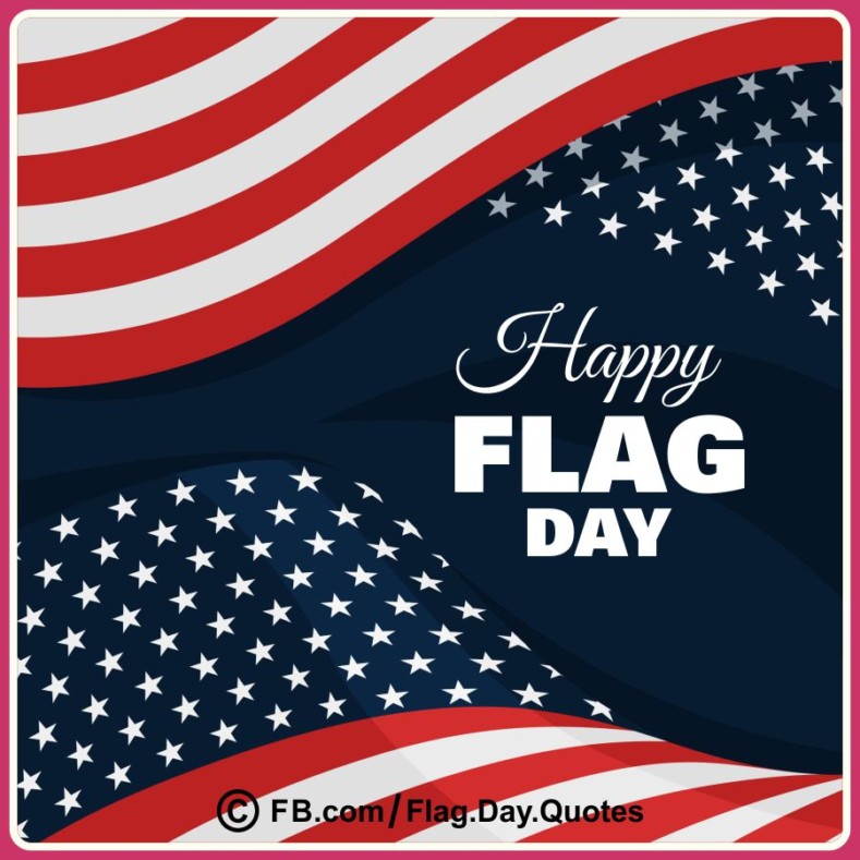 16 Flag Day Quotes for USA 14 June