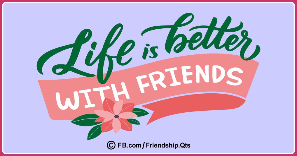 Friendship Sayings to Share 19