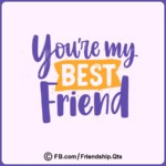 Friendship Sayings to Share 20