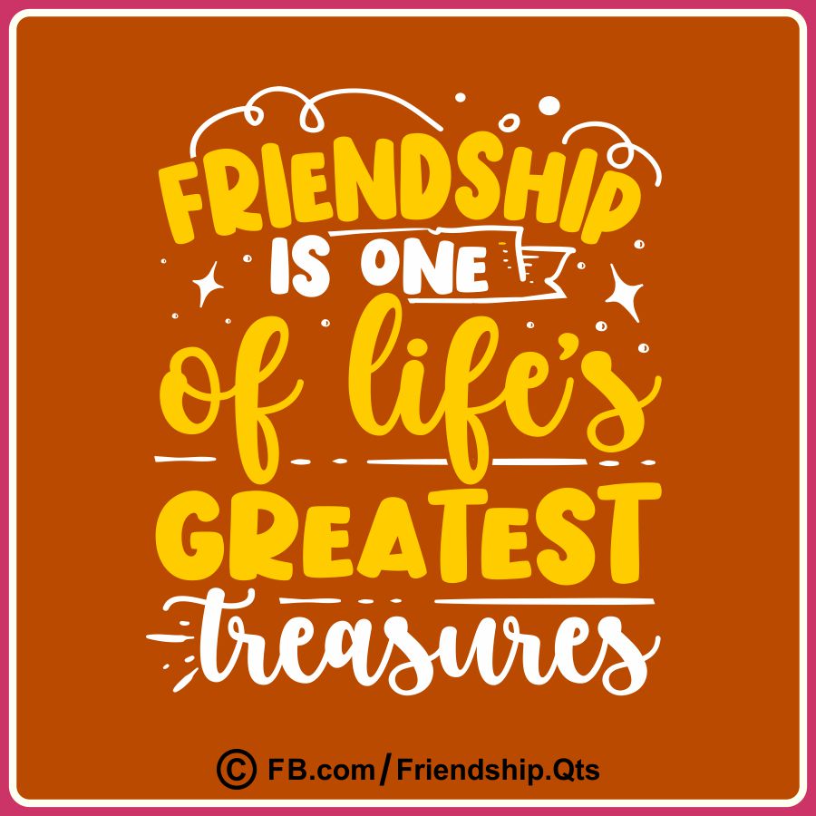 Friendship Sayings to Share 21